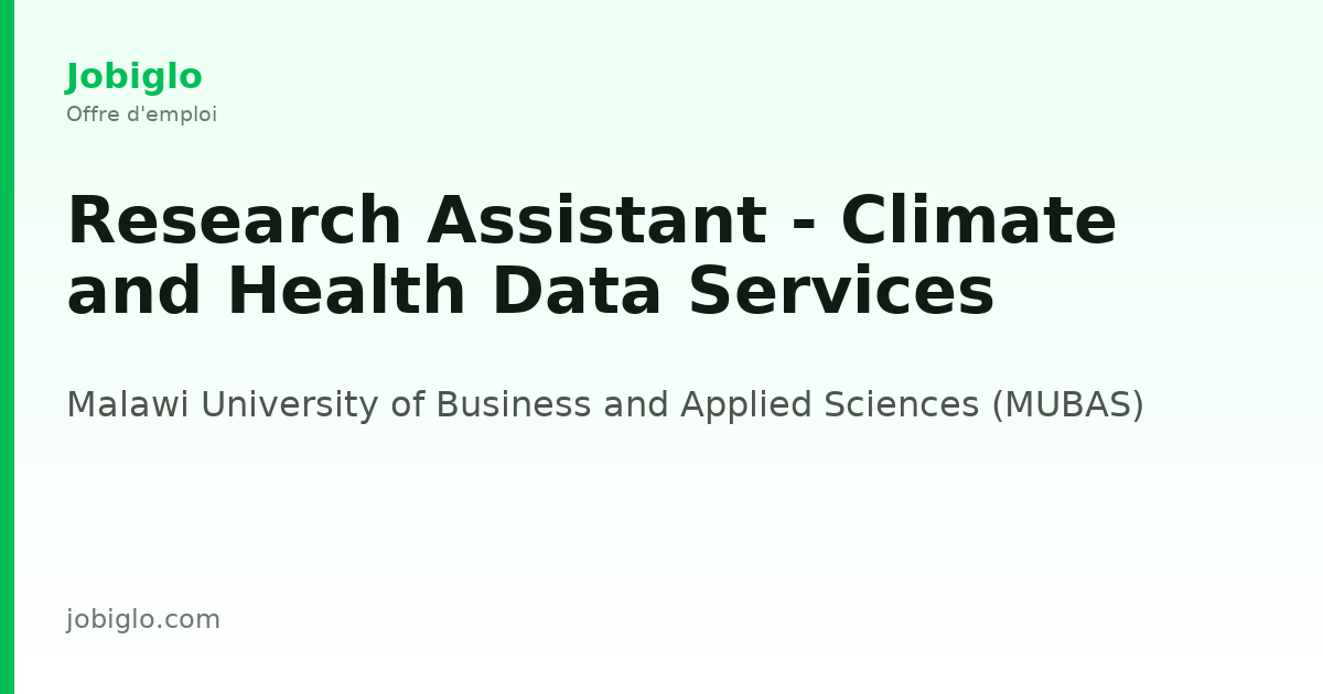 Research Assistant - Climate and Health Data Services | Jobiglo